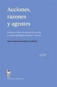 Portada de Acciones, razones y agentes